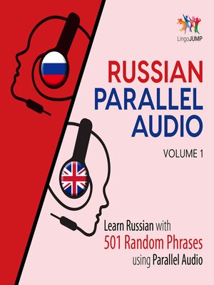 cover image of Learn Russian with 501 Random Phrases using Parallel Audio - Volume 1